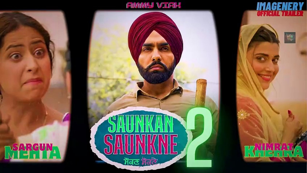 Saunkan Saunkne 2 📽️ | Watch the Latest Punjabi Movie 2024 Full Film