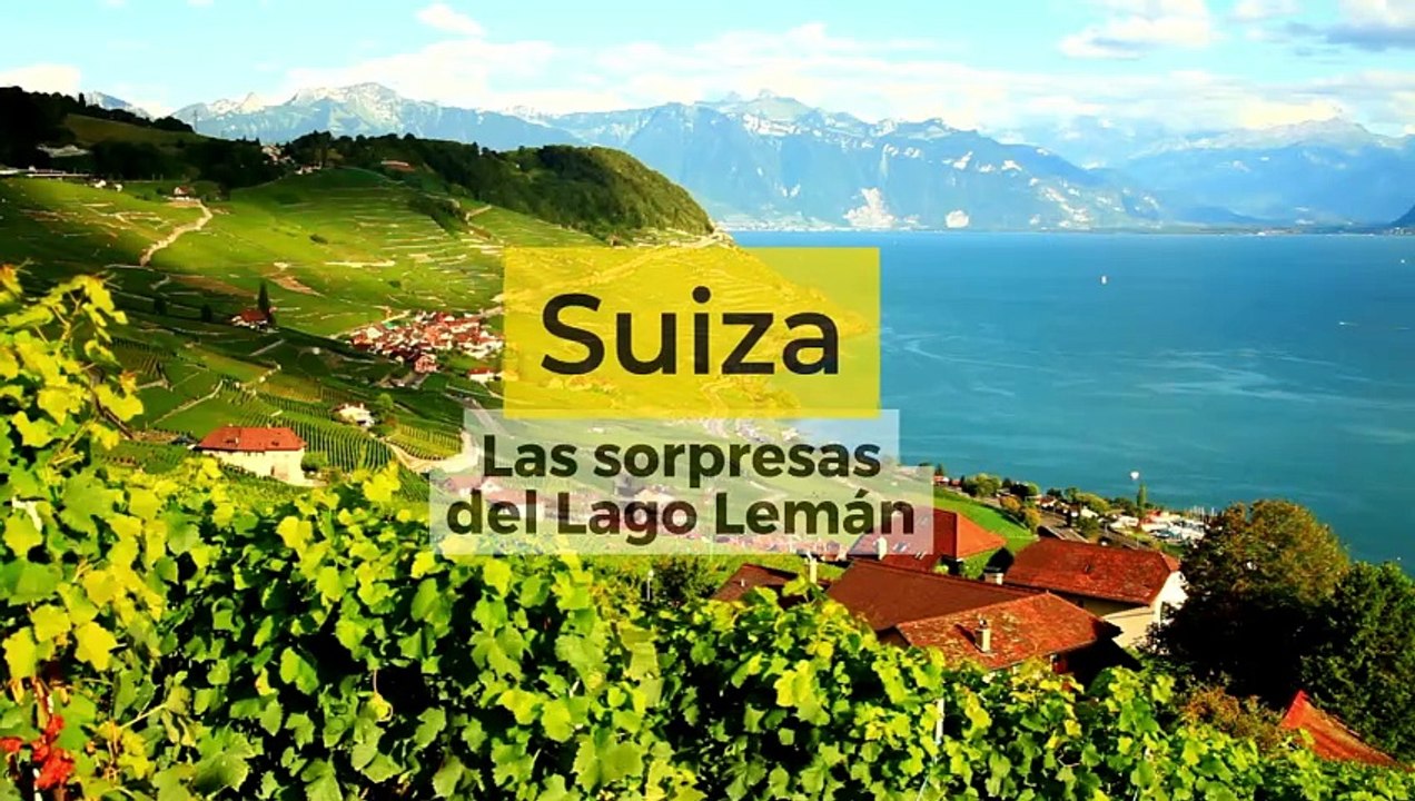 Lo mejor del Lago Lemán