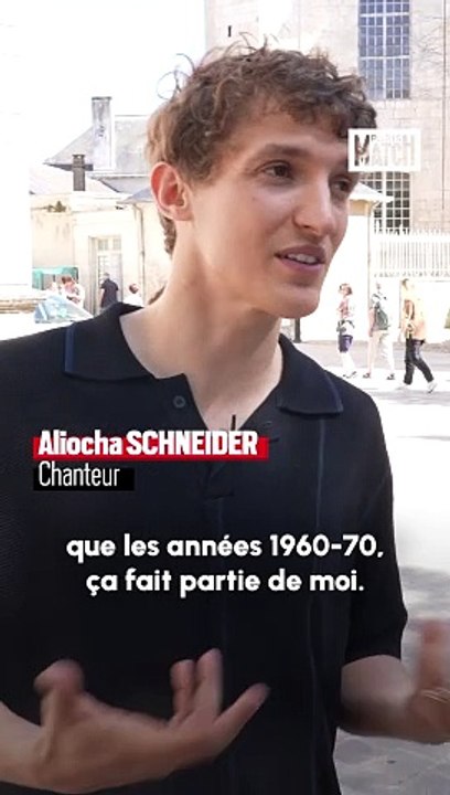 Aliocha Schneider : «Je veux être quelqu'un de mon temps»