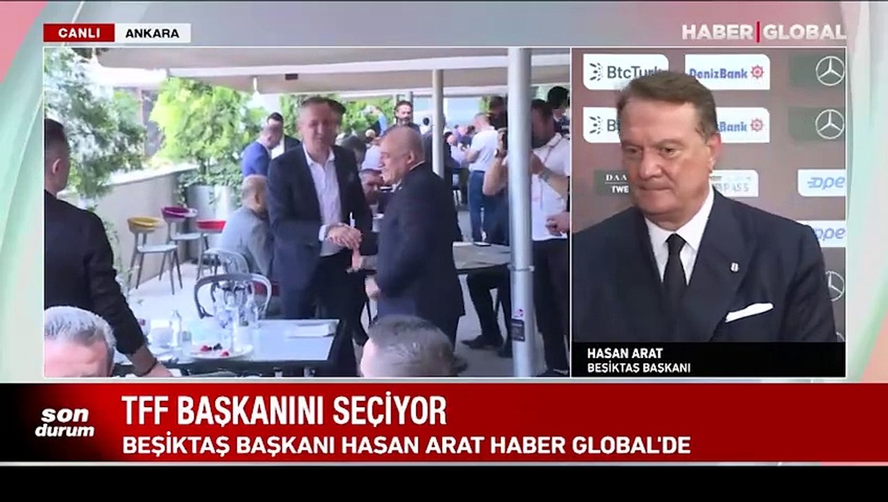 Beşiktaş Başkanı Hasan Arat TFF Genel Kurulu'nda Haber Global'e konuştu