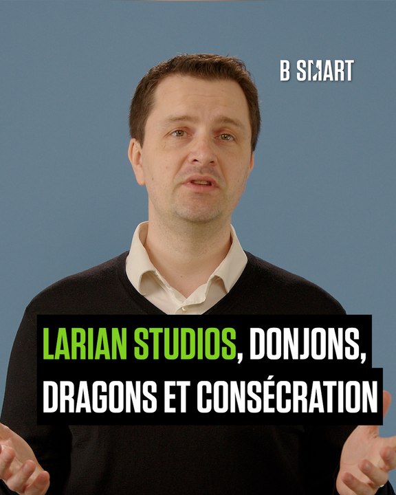 SMART SHORTS - PLAY SMART : Larian Studios, donjons, dragons et consécration
