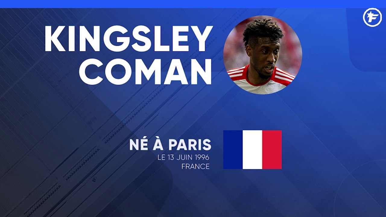 La fiche technique de Kingsley Coman