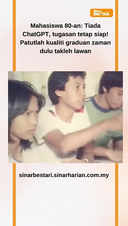 Tiada ChatGPT, tugasan tetap tip top