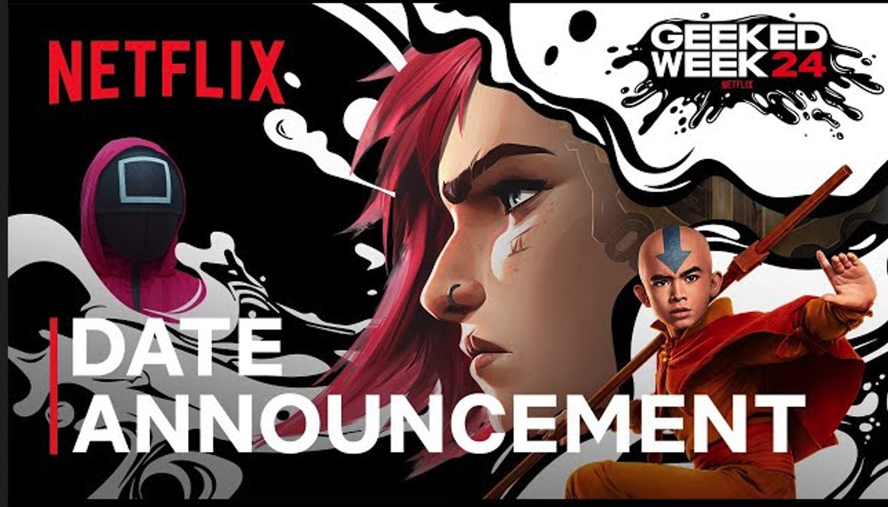 Geeked Week 2024 | Save The Date - Netflix