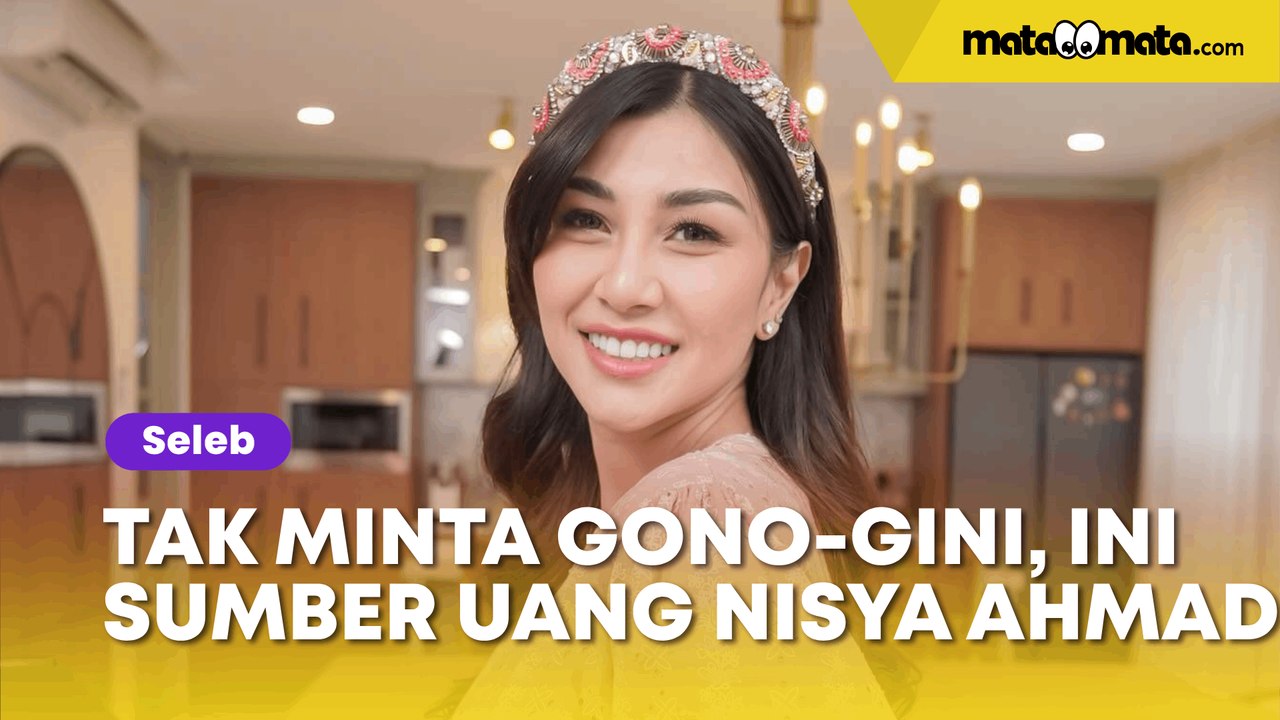 Sumber Uang Nisya Ahmad, Pantas Adik Raffi Ahmad Tak Minta Gono-gini