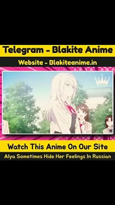 Alya Sometimes Hide Her Feelings In Russian Episode 6 Hindi-English-Japanese Telegram Updates