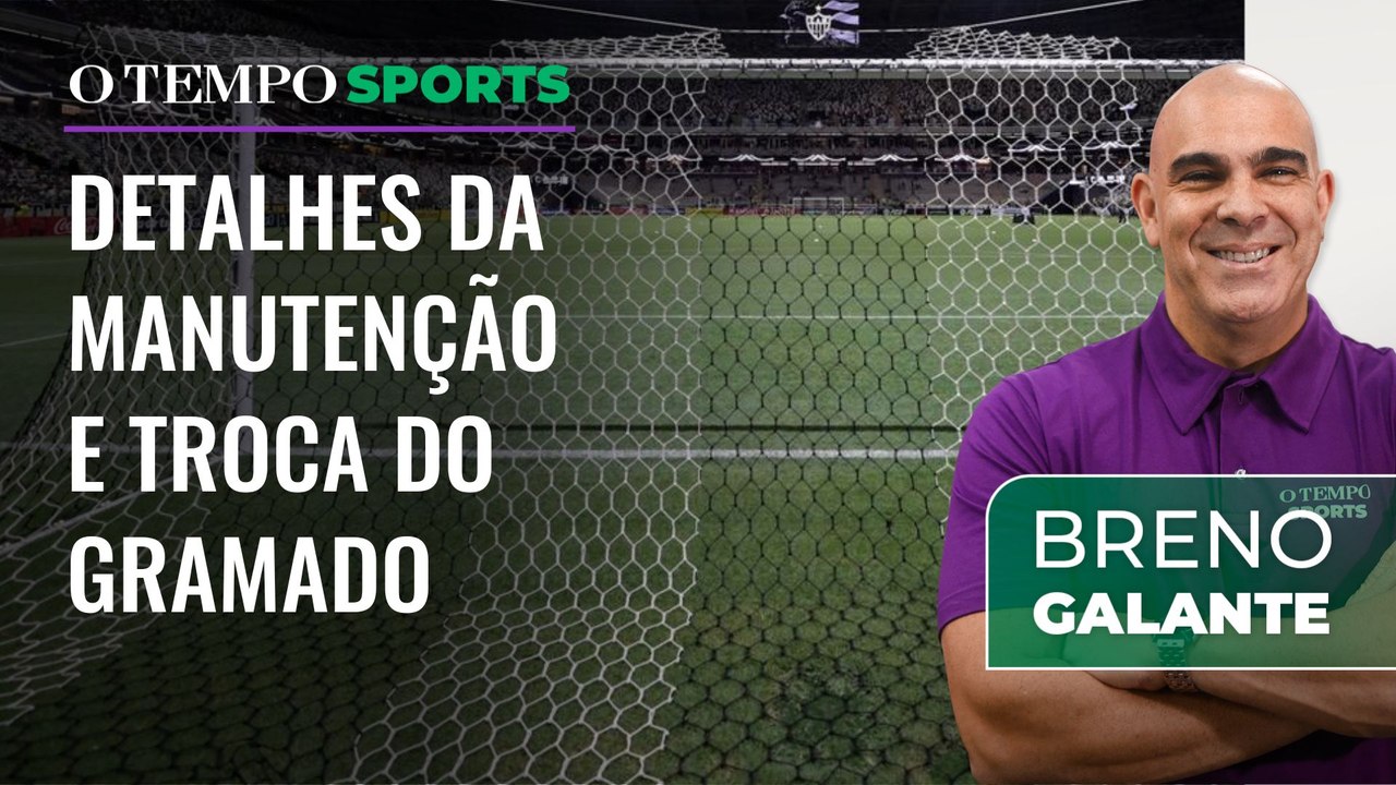 Galo: programação para a troca de gramado na Arena MRV