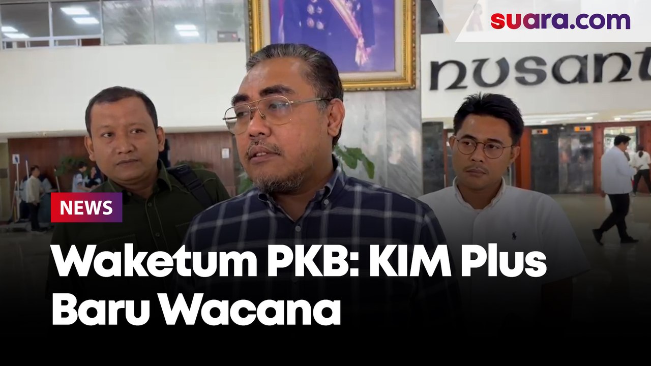 Santer Anies Bakal Dijegal, Waketum PKB: KIM Plus Baru Wacana