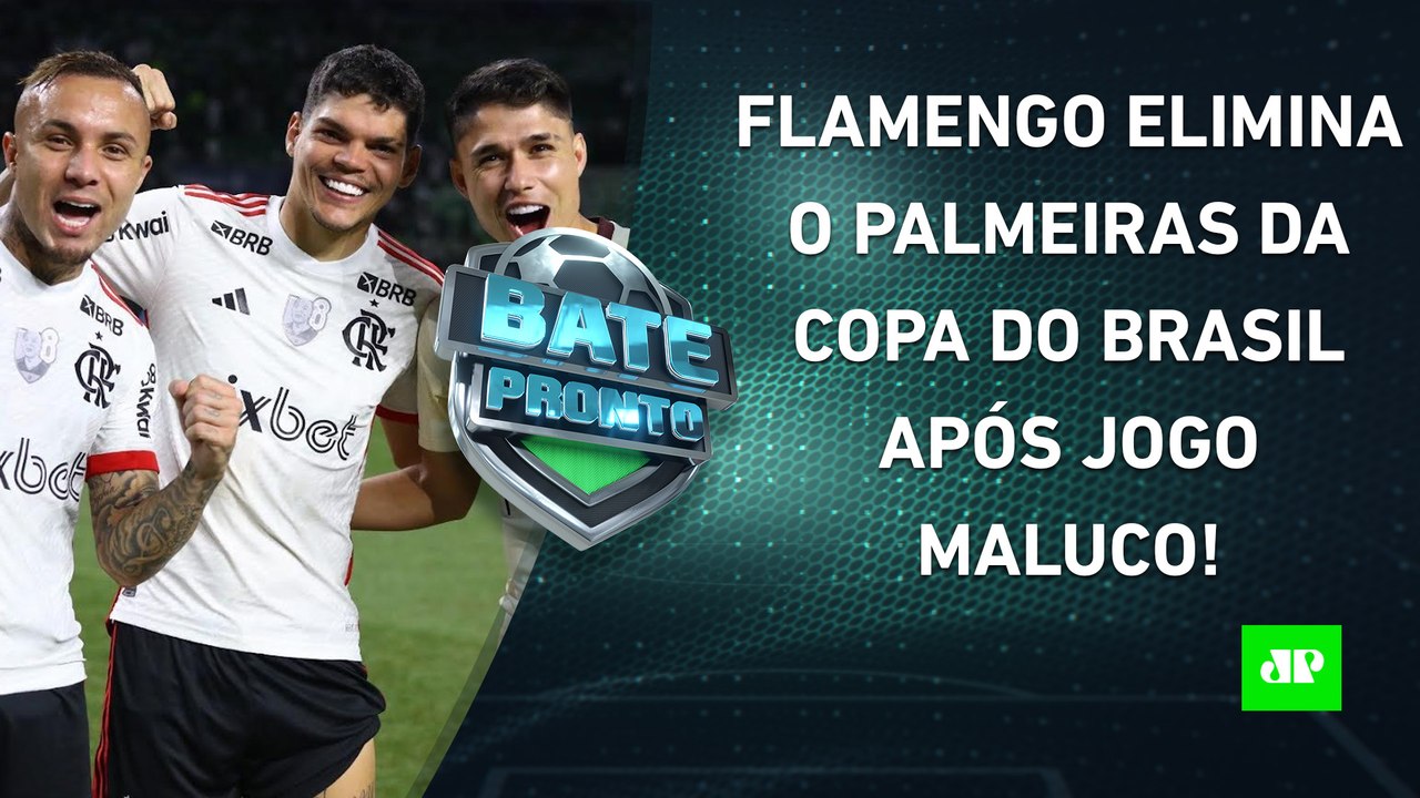 Flamengo ELIMINA Palmeiras em jogo com ARBITRAGEM POLÊMICA; Corinthians também AVANÇA! | BATE-PRONTO