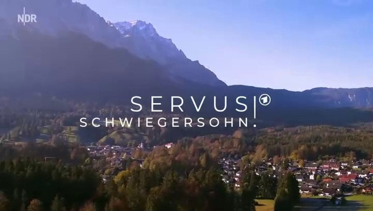 Servus, Schwiegersohn! 2