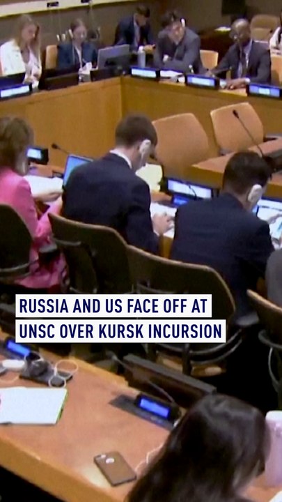 Russia and U.S. clash at UN Security Council over Kursk offensive