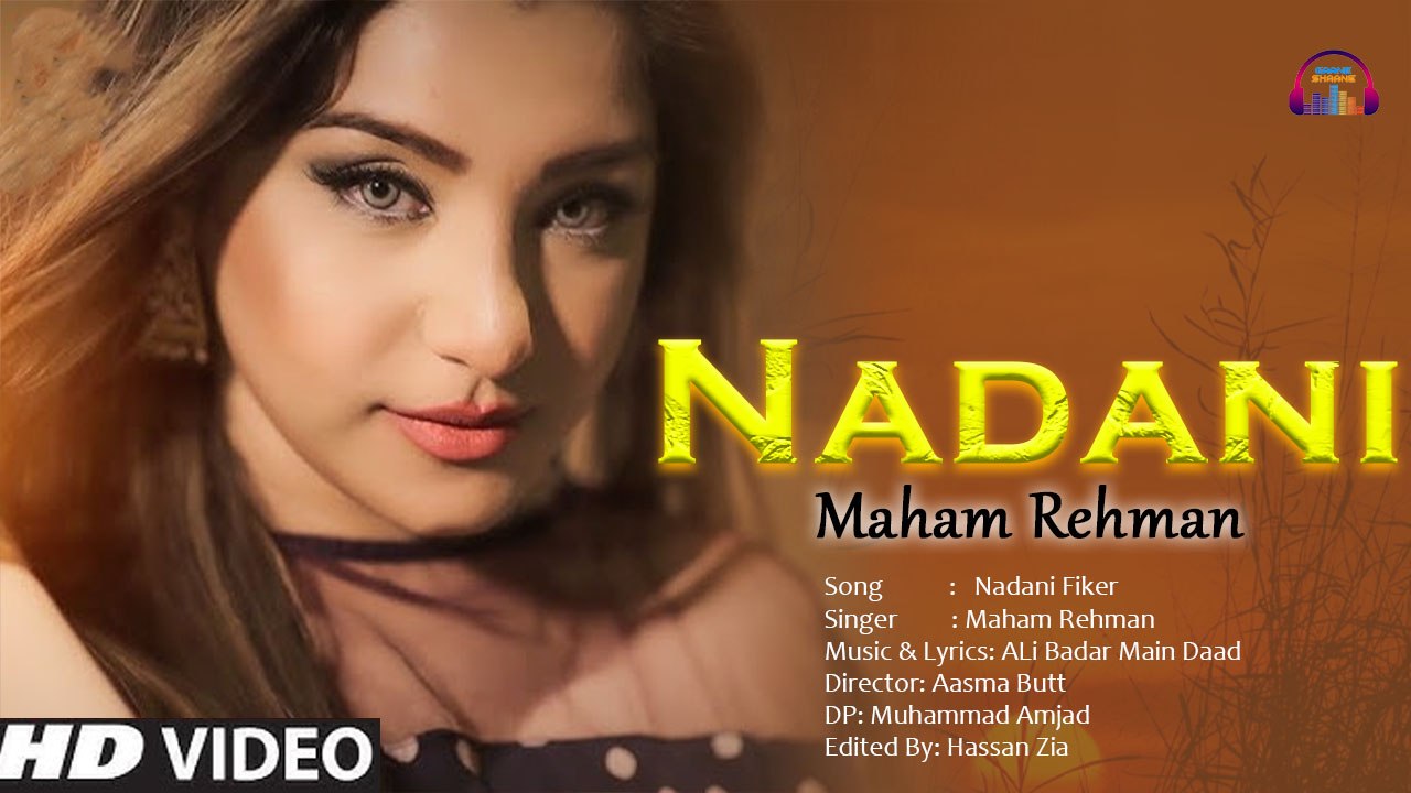 Nadani Fiker | Maham Rehman | Romantic Song | Gaane Shaane