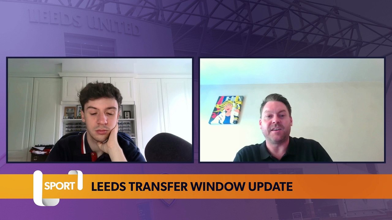 Leeds United: Leeds Transfer Window Update