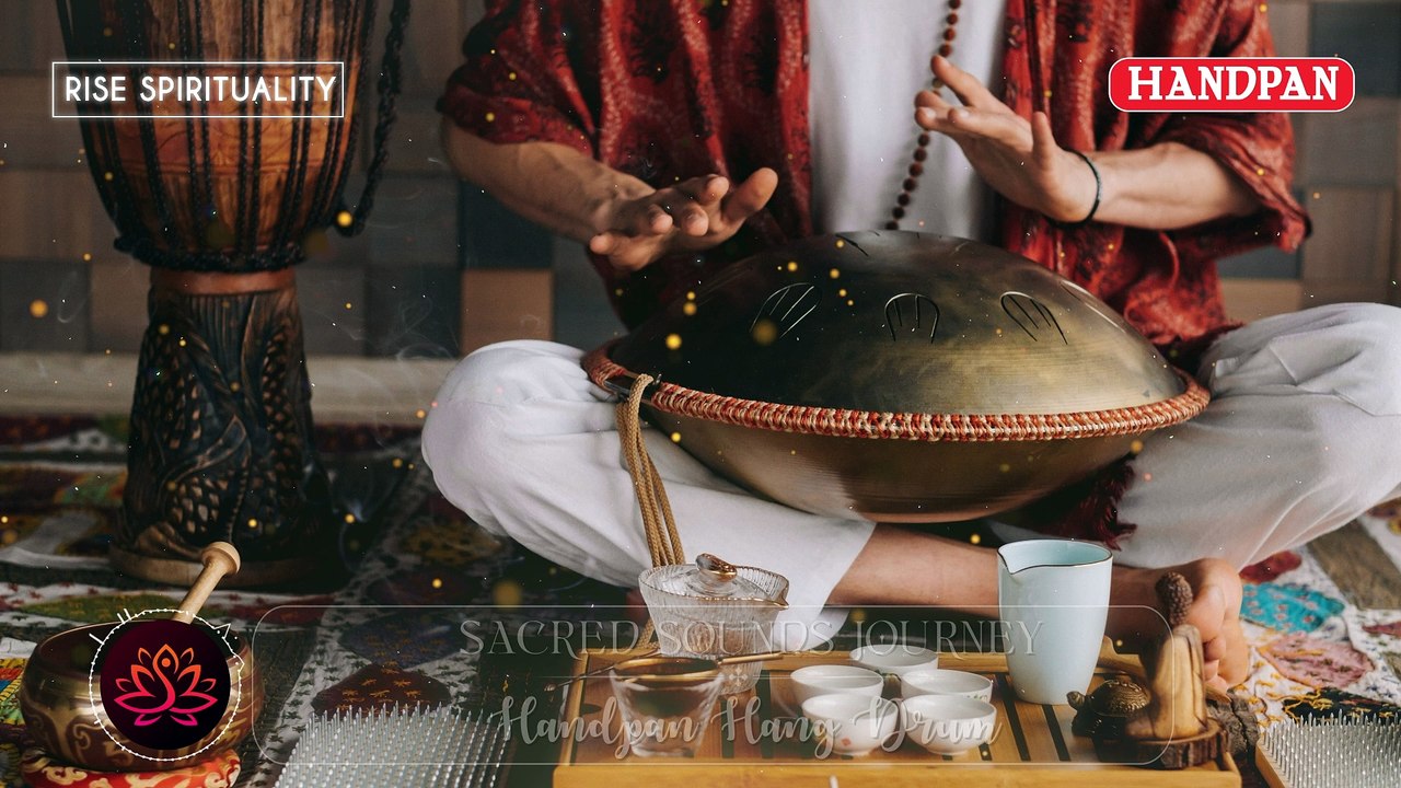 Sacred Sounds Handpan Hang Drum Journey | Spiritual Healing Meditation Music