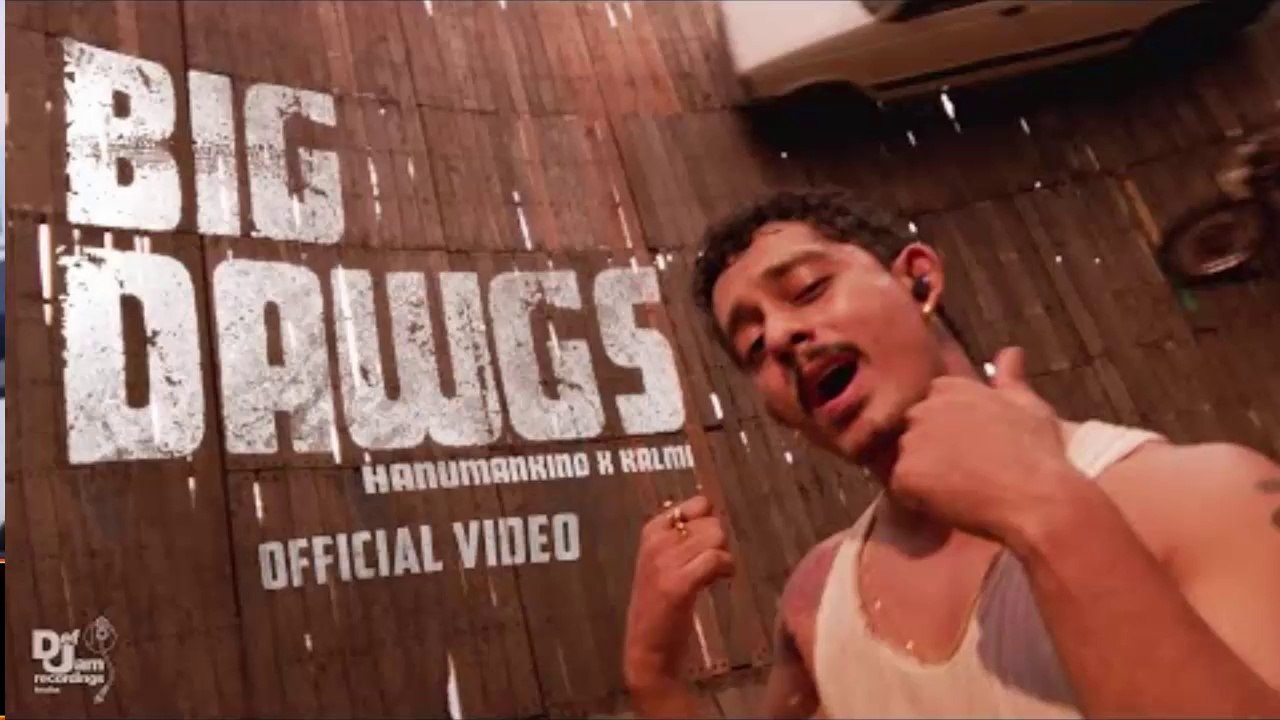 Hanumankind – Big Dawgs - Ft. Kalmi (Official Music Video) - Def Jam India