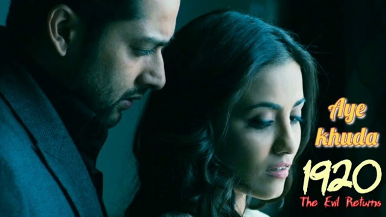 Aye khuda (Uska Hi Banana) 1920 The Evil Returns
