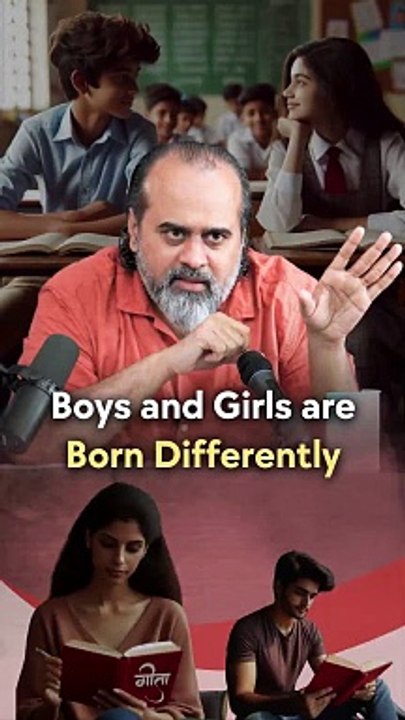 Boys and Girls are born differently || Acharya Prashant