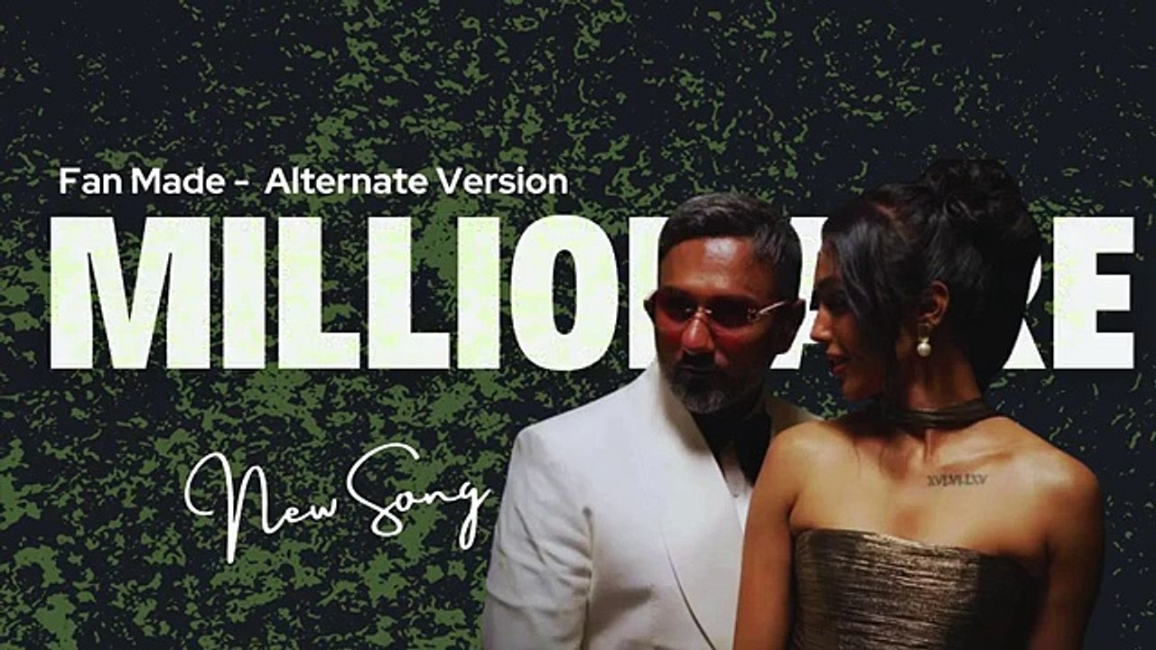Millionaire Song - Yo Yo Honey Singh New Song