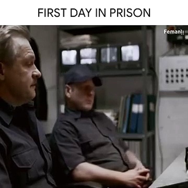 First Day in Prison