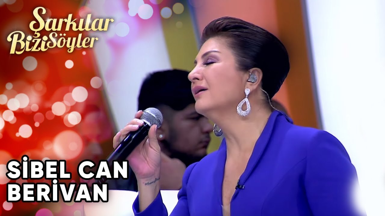 @SibelCan  - Berivan | Şarkılar Bizi Söyler | Performans