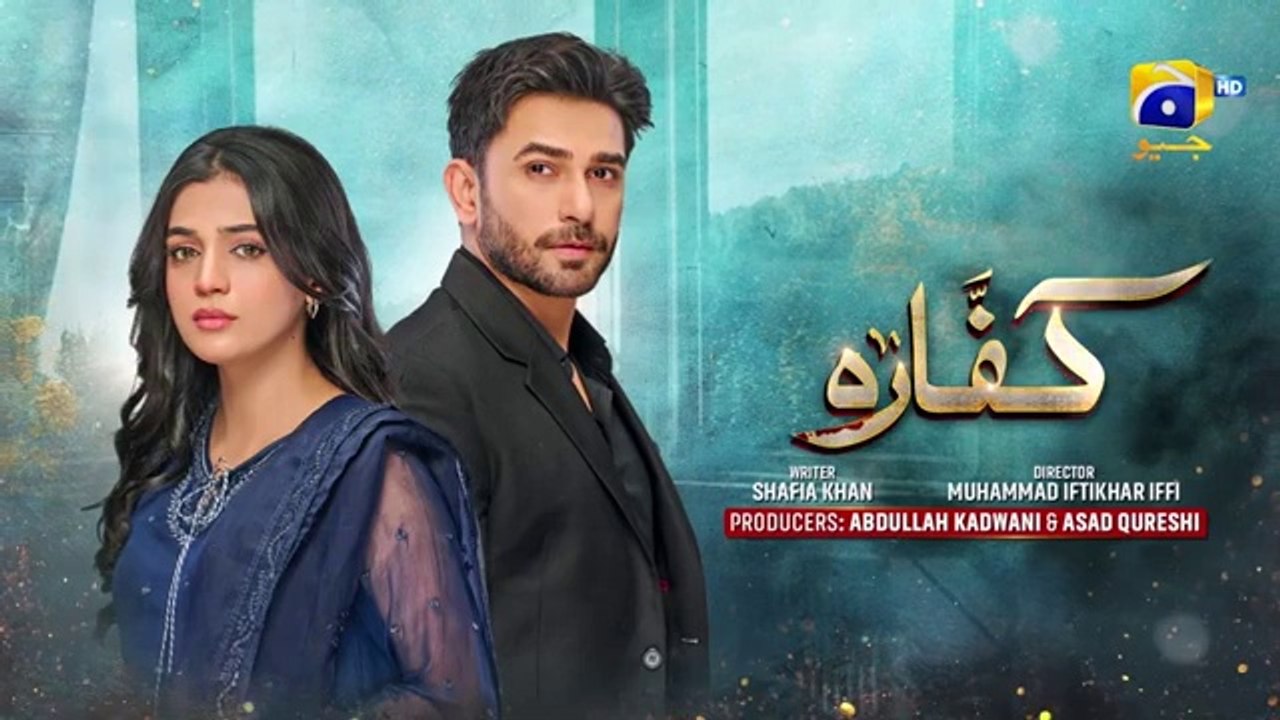 Kaffara Episode 31 - [Eng Sub] - Ali Ansari - Laiba Khan - Zoya Nasir - 27th Aug 2024 - HAR PAL GEO