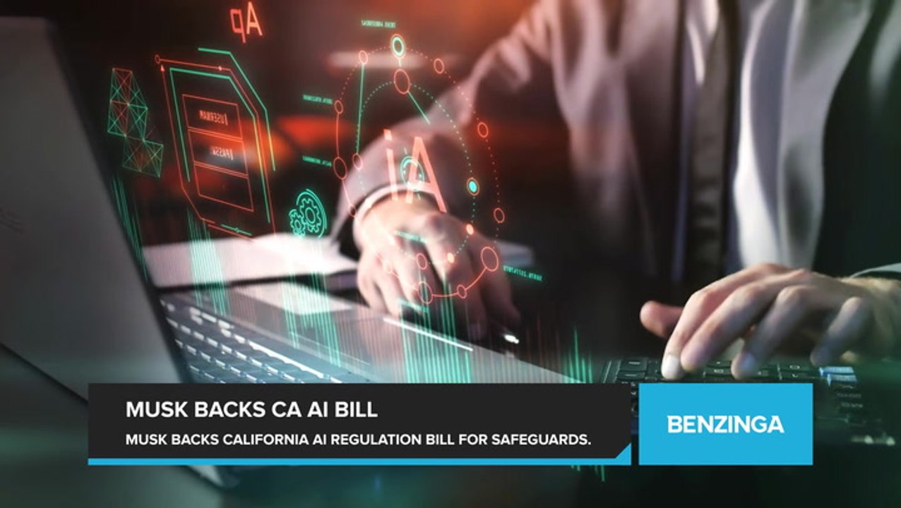 Elon Musk Backs California's AI Regulation Bill That Requires Developers to Implement Safeguards