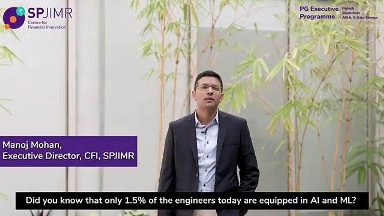 Overview of the SPJIMR Post Graduate Executive Programme in Fintech, Blockchain, AI & Data Science.