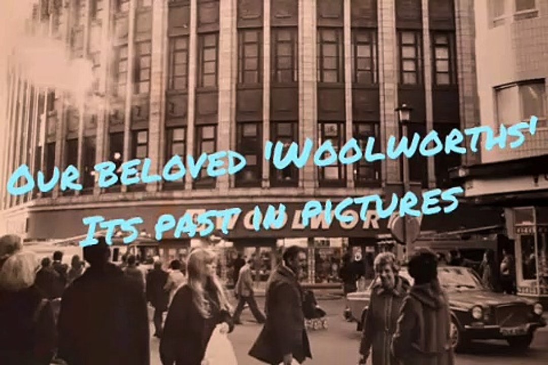 Retro: Long lost Woolworths