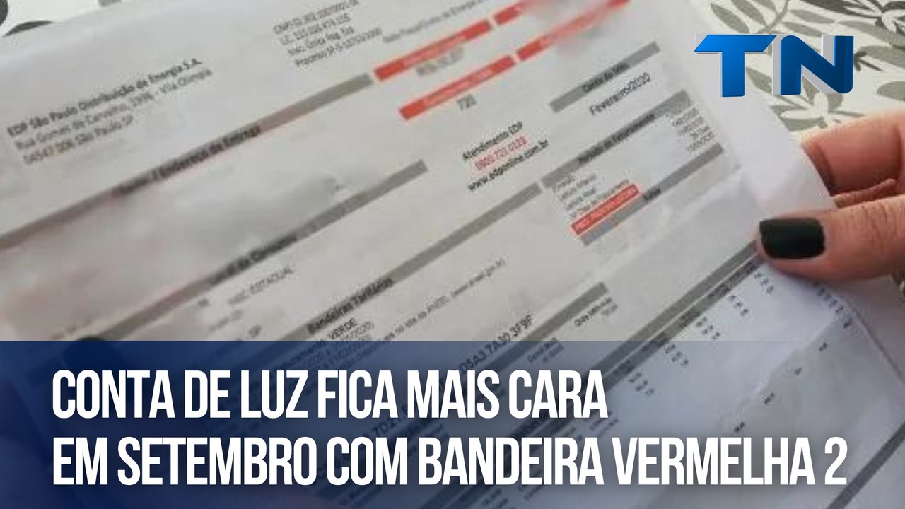 Conta de luz fica mais cara em setembro com bandeira vermelha 2