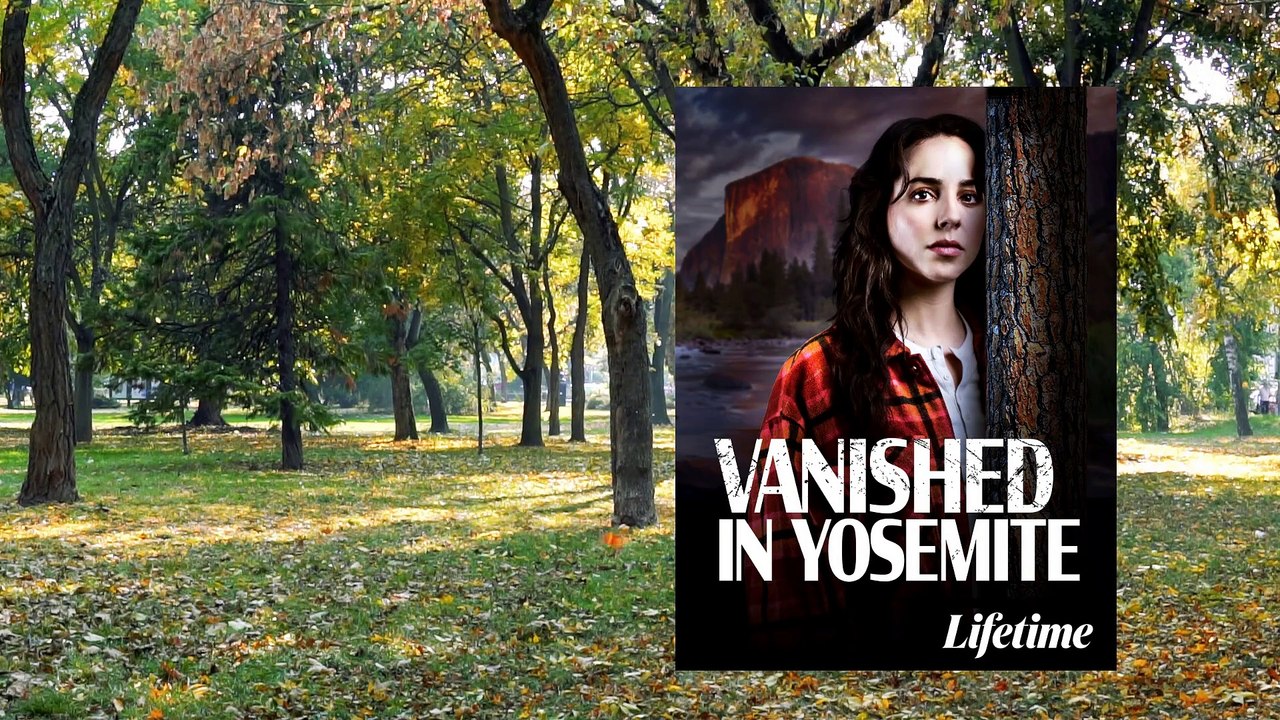 Vanished in Yosemite Ending Explained