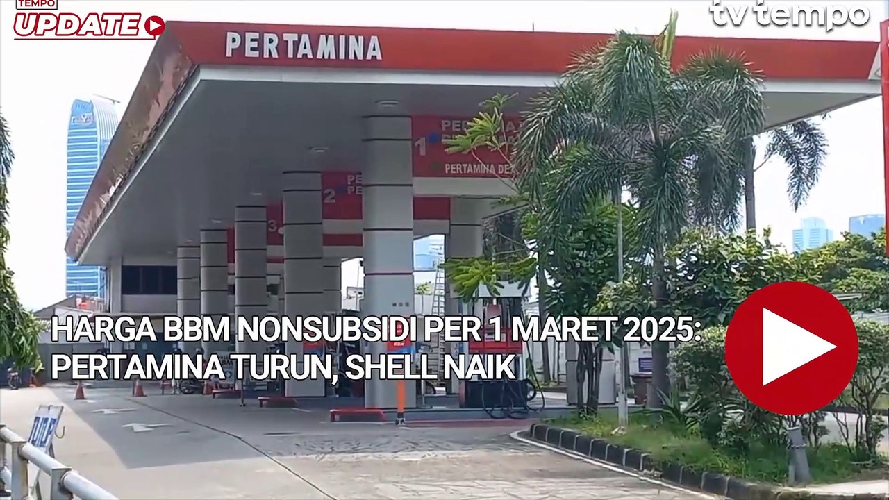 Harga BBM Nonsubsidi per 1 Maret 2025 Pertamina Turun, Shell Naik