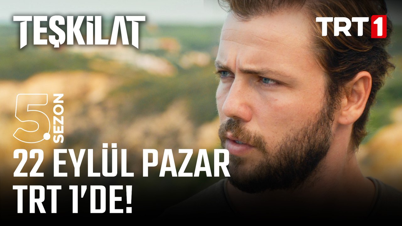 Teşkilat 5. Sezonuyla 22 Eylül Pazar ‪TRT 1'de