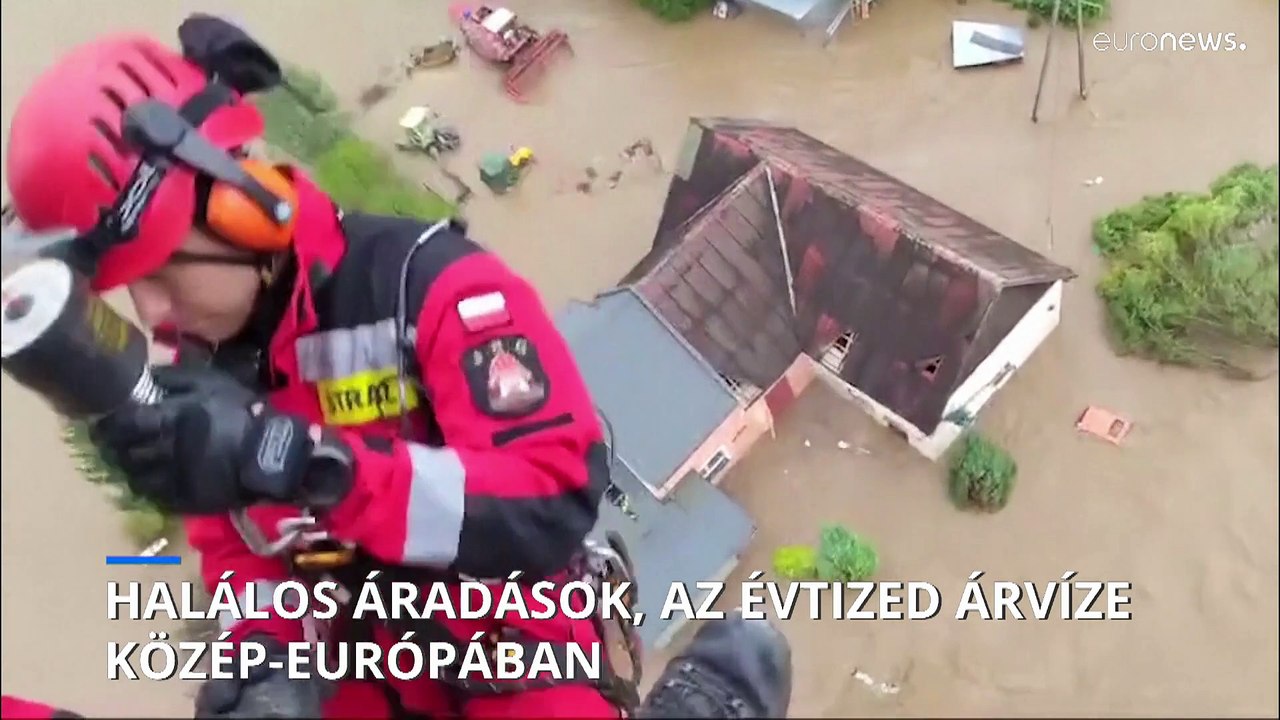 Halálos áradások, az évtized árvize Közép-Európában