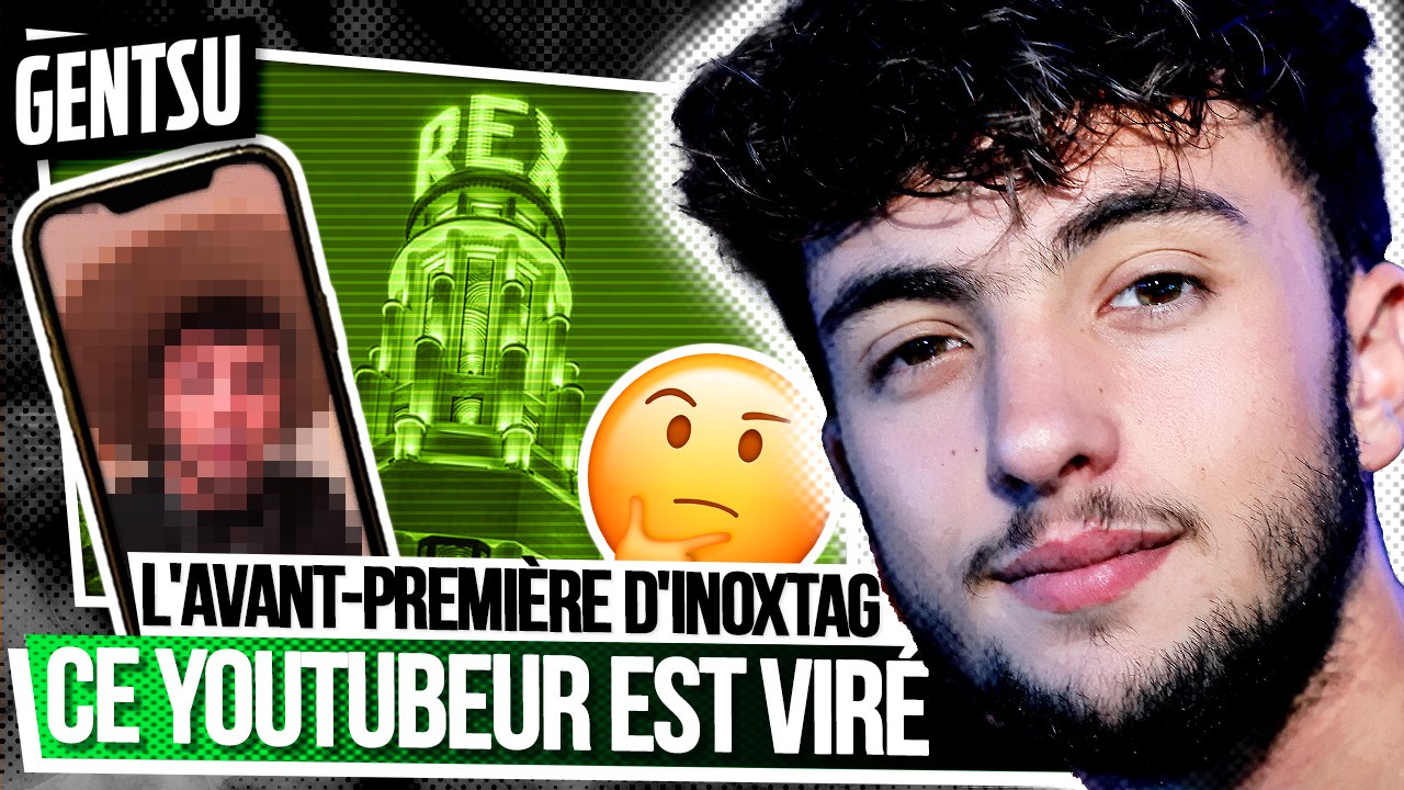 Un youtubeur viré à l'avant-première d'Inoxtag 
