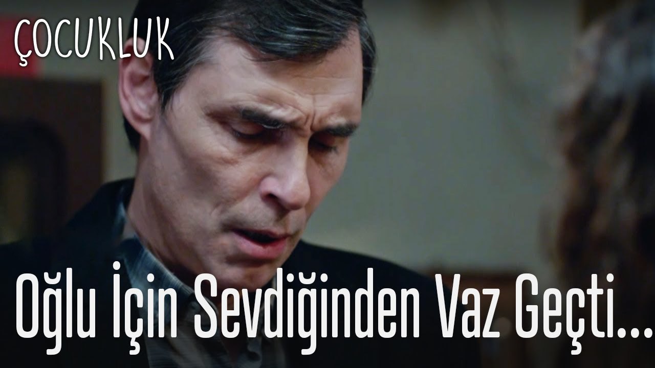 Hüzünlü veda -Çocukluk