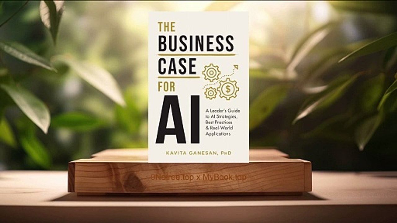 [Review] The Business Case for AI (Kavita Ganesan) Summarized