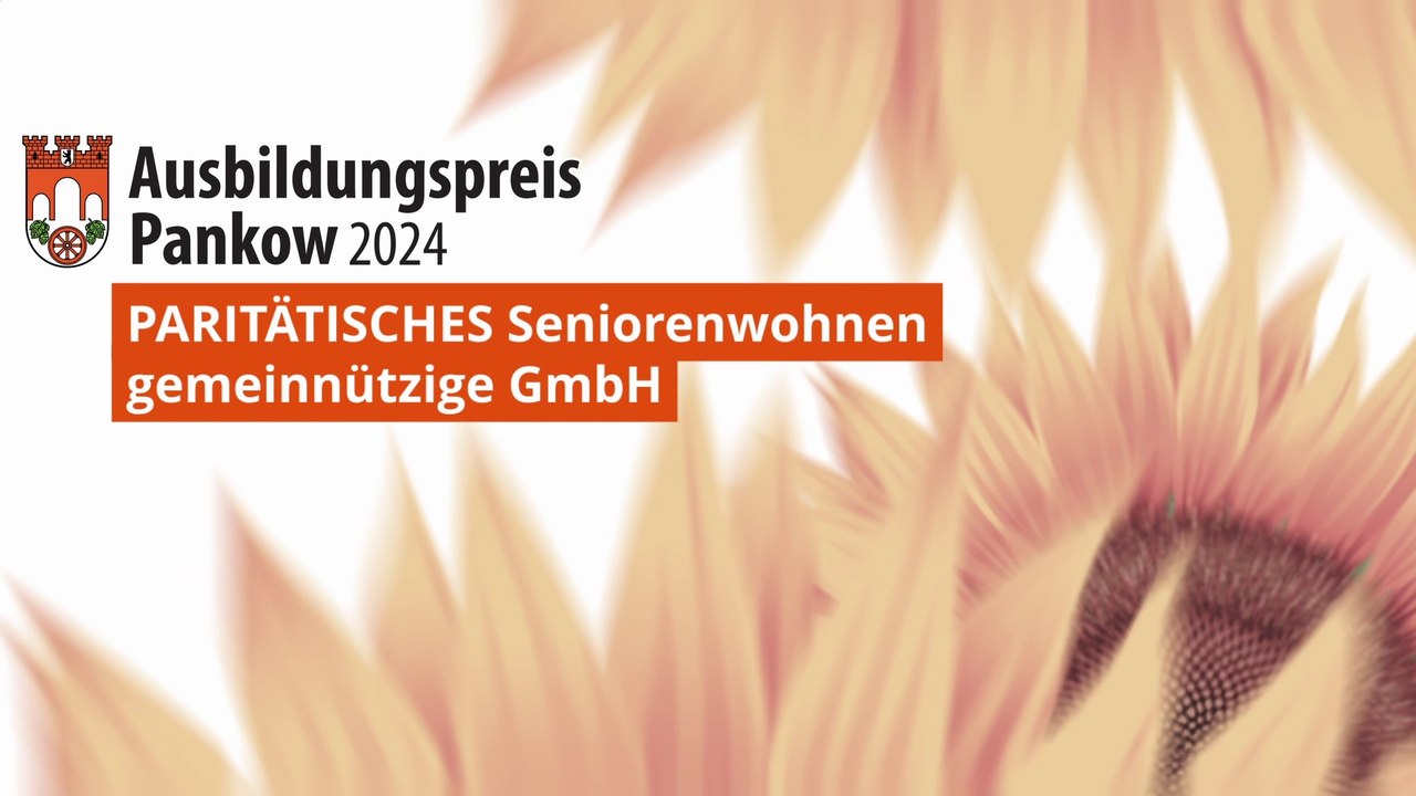 Ausbildungspreis Pankow 2024 - PARITÄTISCHES Seniorenwohnen gemeinnützige GmbH