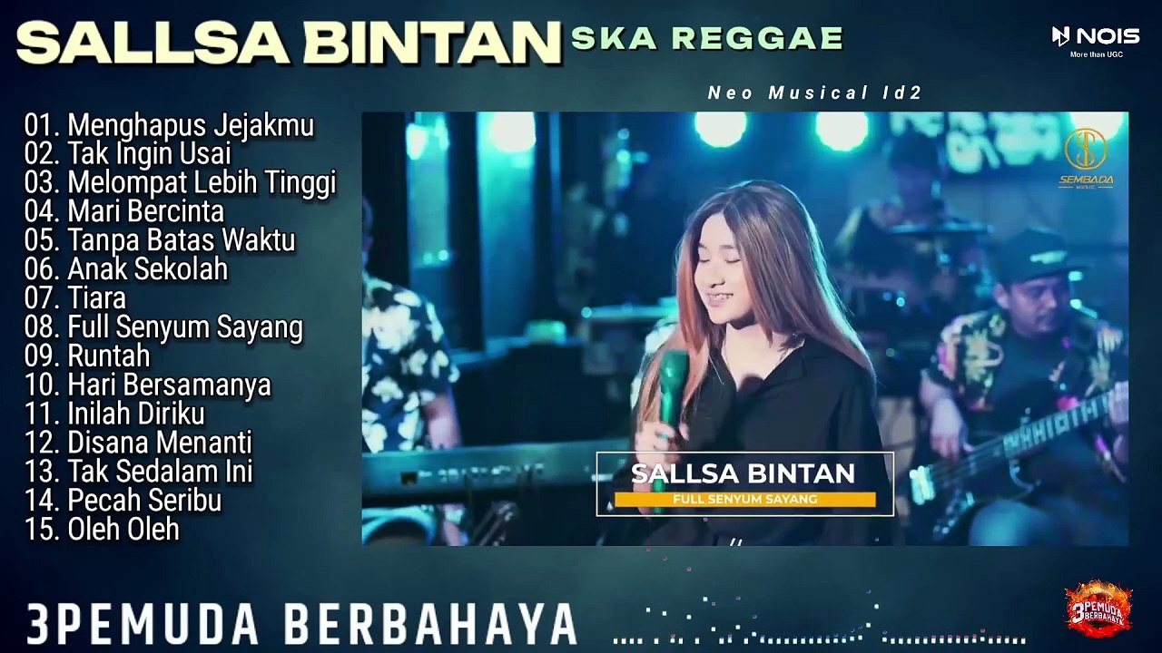 'Menghapus Jejakmu' Sallsa bintan X 3Pemuda Berbahaya II Full Album Ska Reggae Terbaik 2023