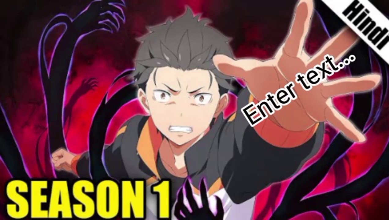 ReZero Season 1 Last Part in Hindi || ReZero Season 1 dubbed in Urdu/Hindi