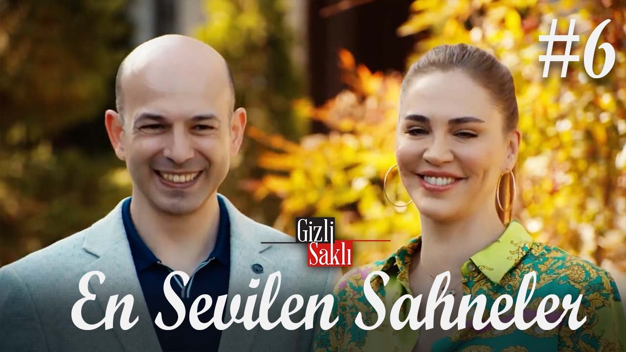 En Sevilen Sahneler #6 - Gizli Saklı