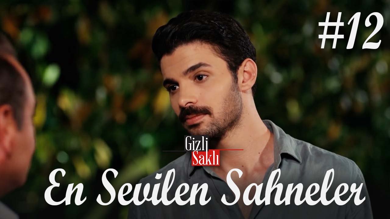 En Sevilen Sahneler #12 - Gizli Saklı