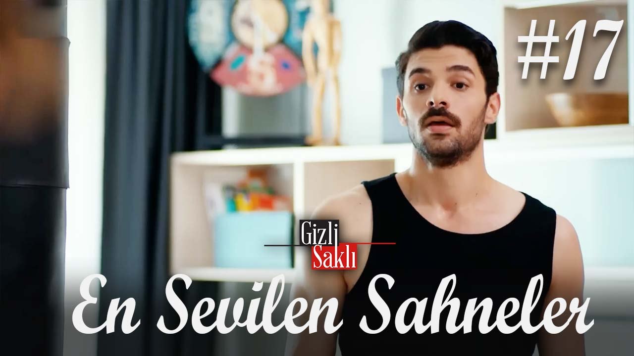 En Sevilen Sahneler #17 - Gizli Saklı