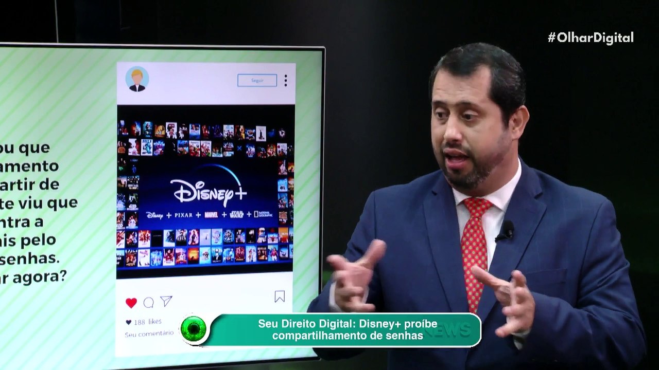 Seu Direito Digital: Disney+ vai bloquear o compartilhamento de senhas