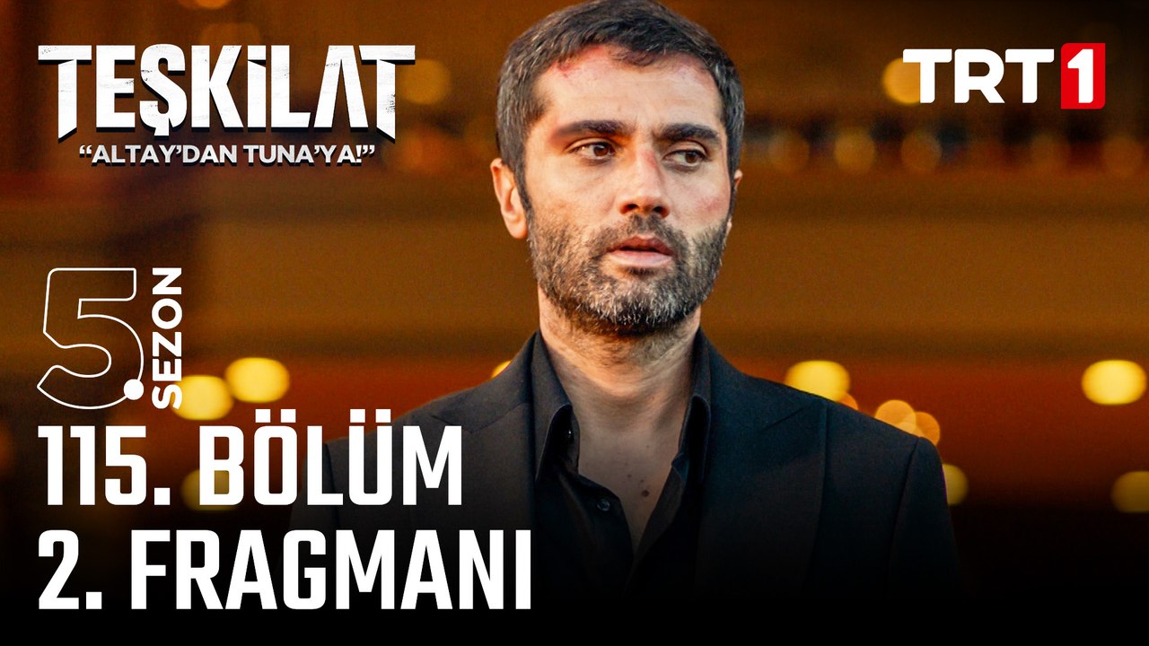 Teşkilat 115. Bölüm 2. Fragmanı