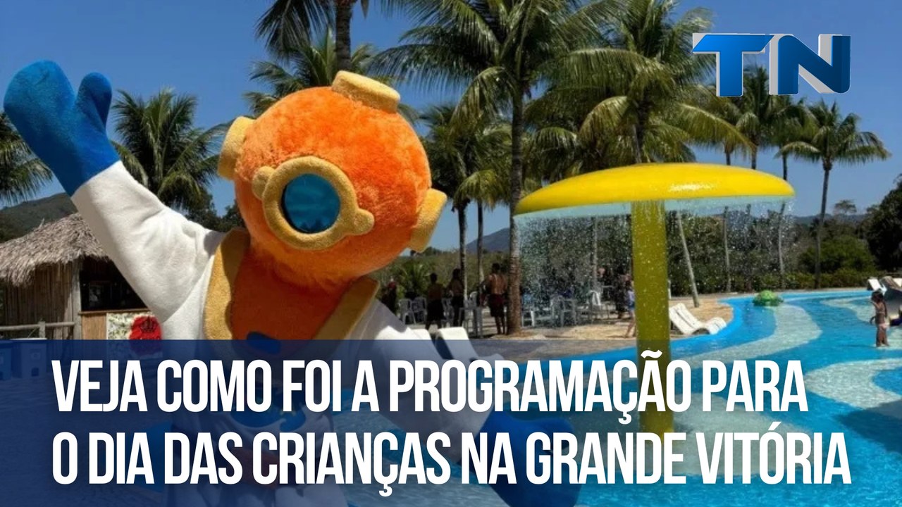 Veja como foi a programação para o Dia das Crianças na Grande Vitória