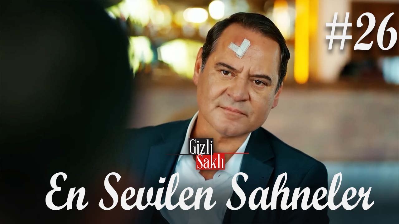 En Sevilen Sahneler #26 - Gizli Saklı