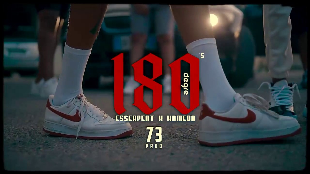 Esserpent x Hameda - 180 Degre ( clip officiel ) @Hamedaartist
