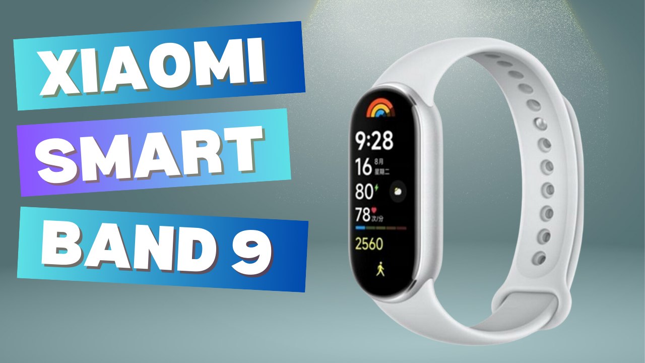 XIAOMI SMART BAND 9: TOUJOURS CELEBRE LE BRACELETS EVOLUE