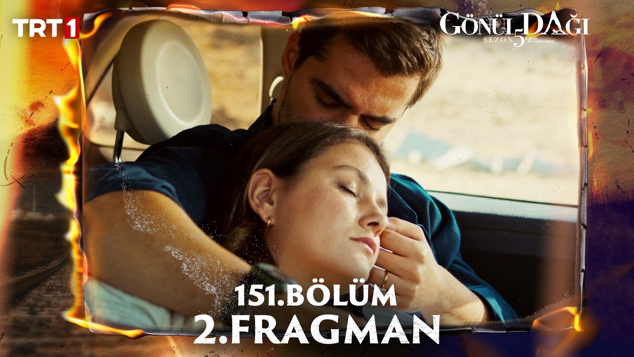 Gönül Dağı 151. Bölüm 2. Fragmanı