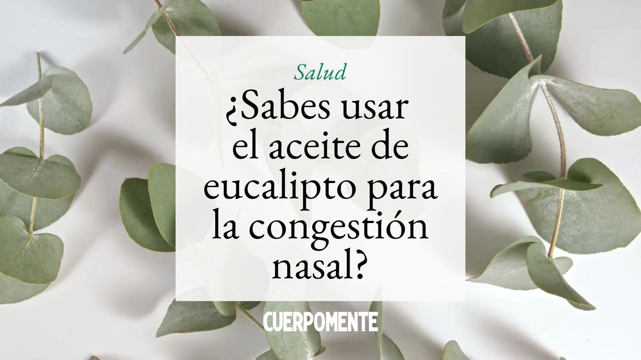Cómo utilizar el eucalipto para la congestión nasal